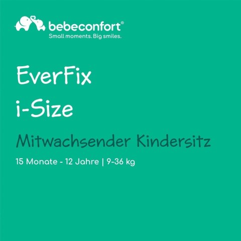 Fotelik Bebeconfort EverFix i-Size ISOFIX 9-36kg Fotelik Bebeconfort EverFix i-Size ISOFIX 9-36kg